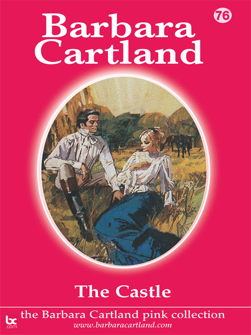 Title details for The Castle by Barbara Cartland - Available